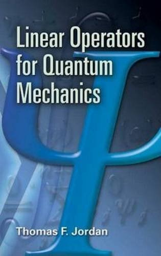 Libro Linear Operators For Quantum Mechanics - Nuevo