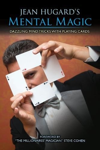 Jean Hugards Mental Magic Dazzling Mind Tricks With Playing 