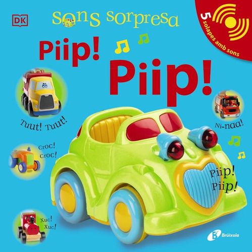 Sons Sorpresa - Piip! Piip! (libro Original)