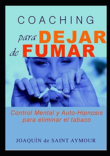 Libro: Coaching Para Dejar De Fumar (spanish Edition)