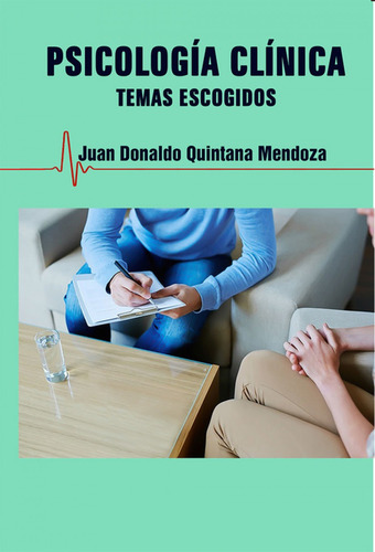 Libro Psicología Clínica. Temas Escogidos