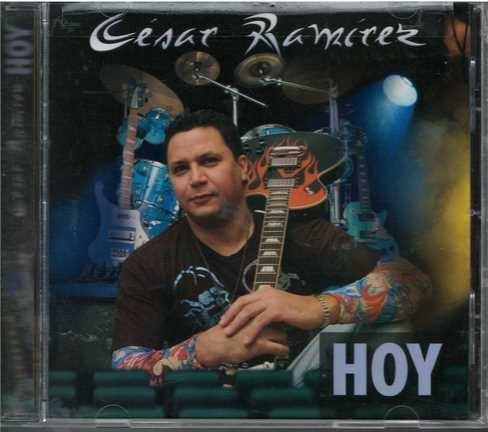 Cd - Cesar Ramirez / Hoy - Original Y Sellado