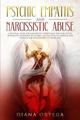 Libro Psychic Empaths And Narcissistic Abuse : A Survival...