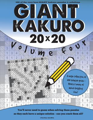 Libro Giant Kakuro Volume 4: 100 20x20 Puzzles & Solution...