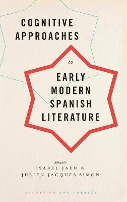 Libro Cognitive Approaches To Early Modern Spanish Litera...