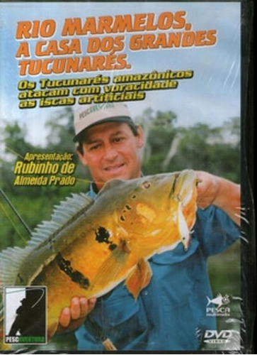 Dvd Rio Marmelos A Casa Dos Grandes Tucunarés