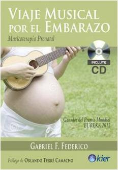 Libro Viaje Musical Por El Embarazo (incluye Cd)