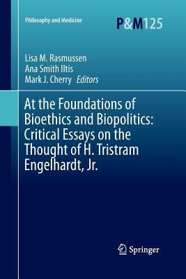 Libro At The Foundations Of Bioethics And Biopolitics: Cr...