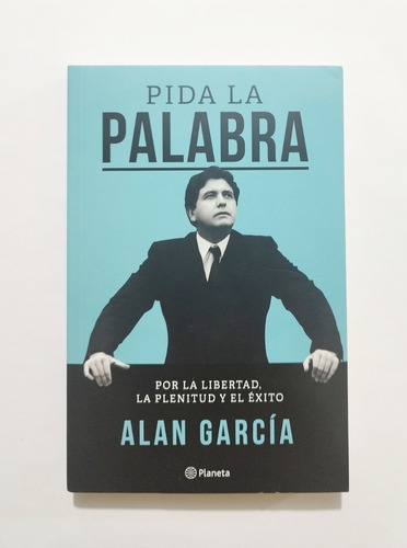 Pida La Palabra - Alan García