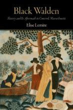 Libro Black Walden : Slavery And Its Aftermath In Concord...