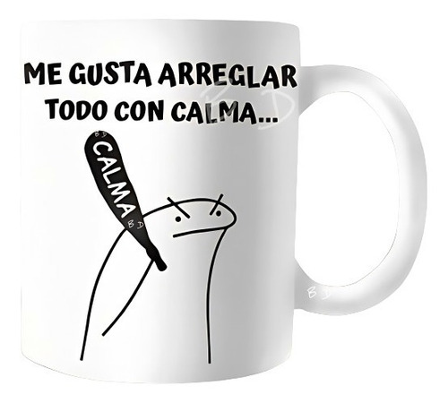 Mug Pocillo Taza Té Flork Me Gusta Arreglar Todo Con Calma 