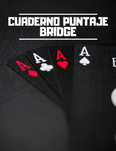 Cuaderno Puntaje Bridge: 102 Hojas De Puntuacion De Puente C