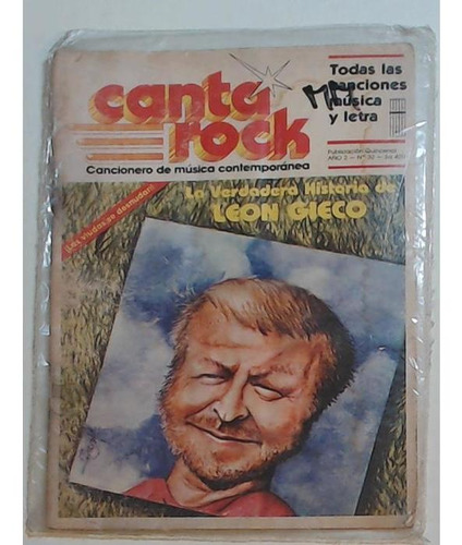 Revista Canta Rock 32 La Verdadera Historia De Leon Gieco