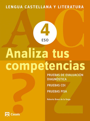 Analiza Tus Competencias 4ºeso Vv.aa. Casals,editorial S.a.