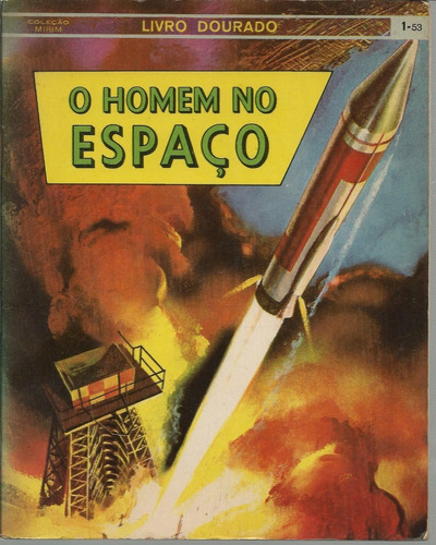 Livro O Homem No Espaço, Rose Wyler