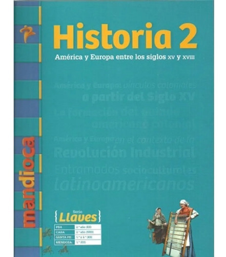 Imagen 1 de 1 de Historia 2 America Y Europa - Serie Llaves - Libro + Codigo