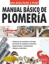 Comprar Manual Básico De Plomería Cómo Hacer Bien Y Fácilmen Trillas