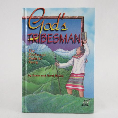 L4468 James And Marti Hefley -- God's Tribesman