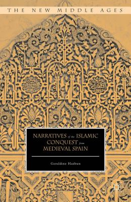 Libro Narratives Of The Islamic Conquest From Medieval Sp...