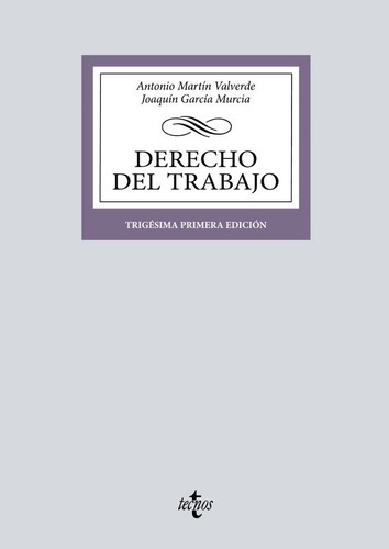 Derecho Del Trabajo, De García Murcia, Joaquín. Editorial Tecnos, Tapa Blanda En Español