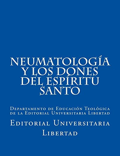 Neumatologia Y Los Dones Del Espiritu Santo: Departamento De