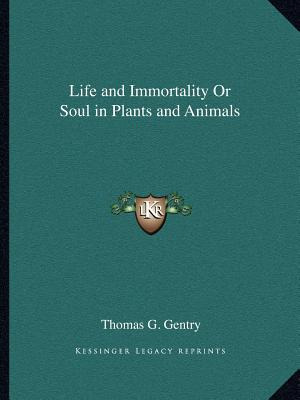 Libro Life And Immortality Or Soul In Plants And Animals ...