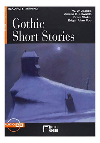 Gothic Short Stories - Reading & Training B2.2  *new* Kel Ed