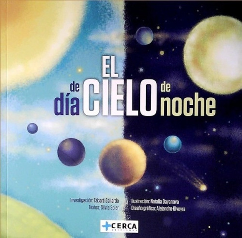 Cielo De Dia, El Cielo De Noche, El - Soler, Silvia/  Gallar