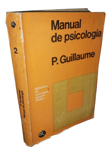 Manual De Psicología - Paul Gillaume