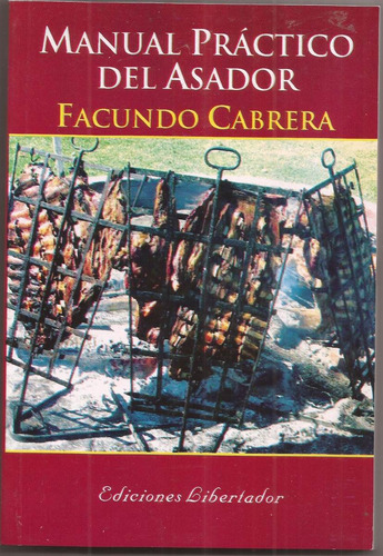 Manual Practico Del Asador Facundo Cabrera, Libro Nuevo