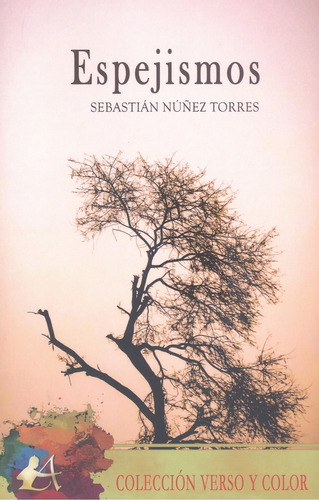 Espejismos - Nunez Torres Sebastian