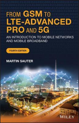 Libro From Gsm To Lte-advanced Pro And 5g: An Introductio...