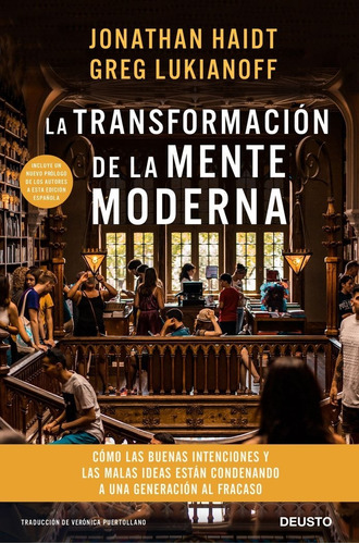 La Transformacion De La Mente Moderna - Greg Lukianoff Y ...