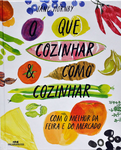 Livro O Que Cozinhar & Como Cozinhar