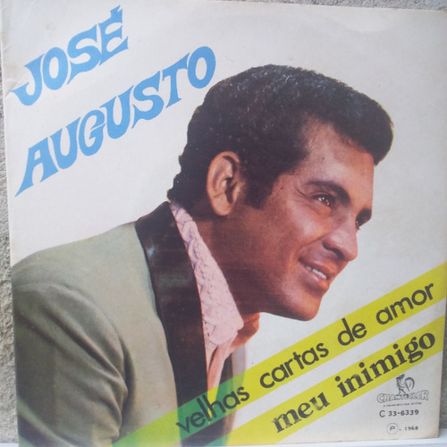 Compacto Jose Augusto ( Velhas Cartas De Amor / Meu Inimigo (Usado)