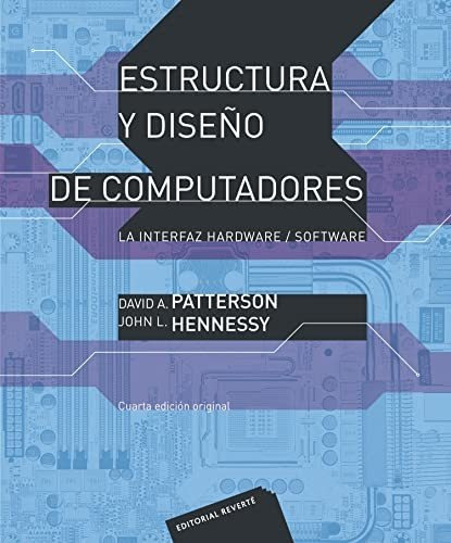 Estructura Y Dise¤o De Computadores, De David Patterson. Editorial Reverte, Tapa Blanda En Español
