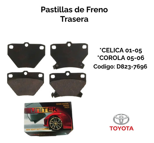 Pastilla De Freno Trasera Toyota Celica 01-05, 