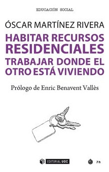 Libro Habitar Recursos Residenciales - Martinez Rivera,os...