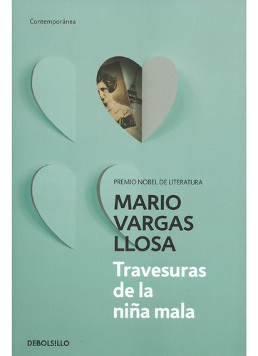 Travesuras De La Niña Mala / Mario Vargas Llosa