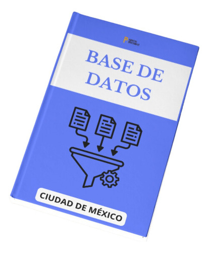 Base De Datos Empresarial México 2025 - Ppm