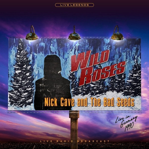 Nick Cave And The Bad Seeds - Wild Roses (lp) Importado