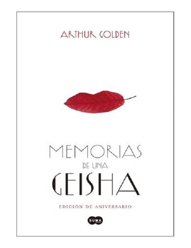 Libro : Memorias De Una Geisha