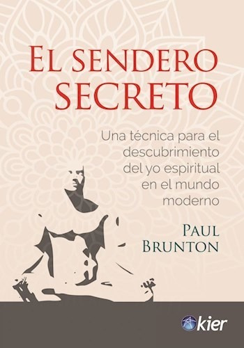 Libro El Sendero Secreto De Paul Brunton