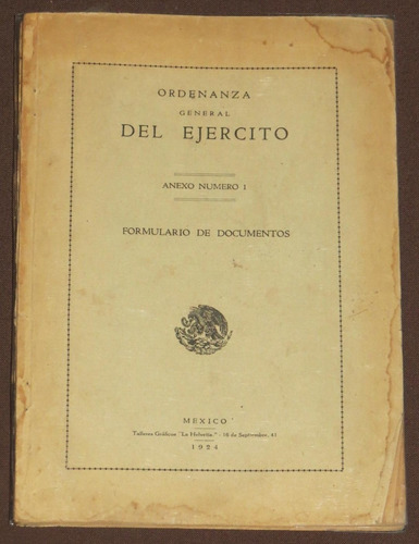 Ordenanza General Del Ejército Anexo Nº 1 Formulario 1924
