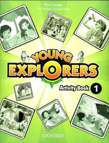 Young Explorers 1 - Act. - Nina, Paul Y Otros