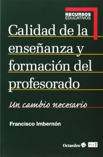 Libro Calidad De La Enseñanza Y Formacion Del Prof De Imbern