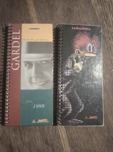 Agendas Gardel (1999) Y Peloduro (2000), La República 