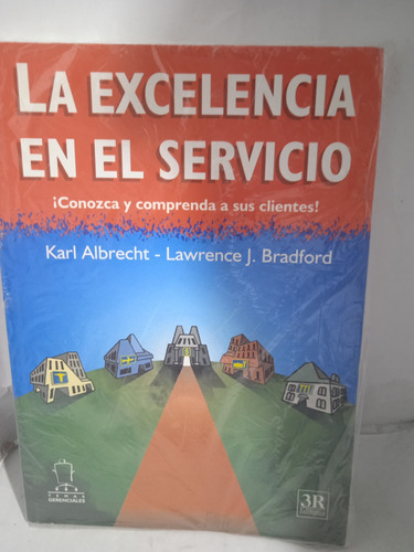 La Excelencia En El Servicio