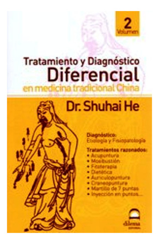 Tratamiento Y Diagnostico Ii Diferencial En Medicina Tradici