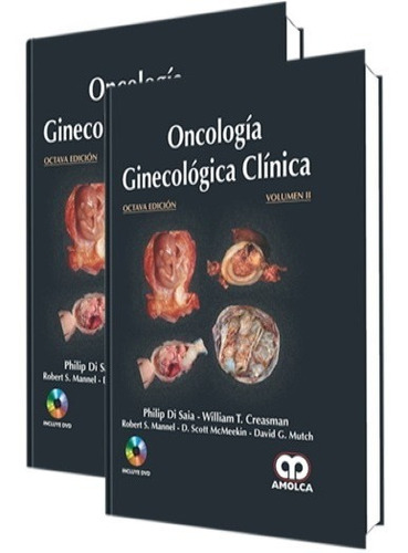 Oncología Ginecológica Clínica 2 Tomos 8va Ed. Di Saia